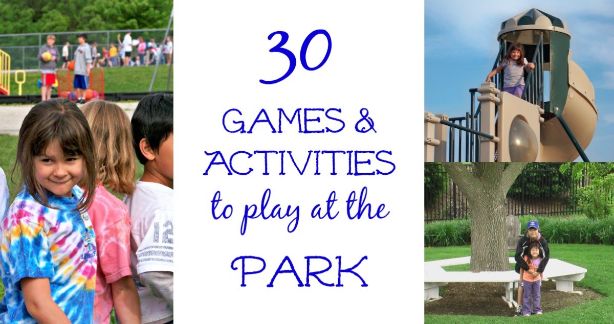 Games and activities to play at the park or playground